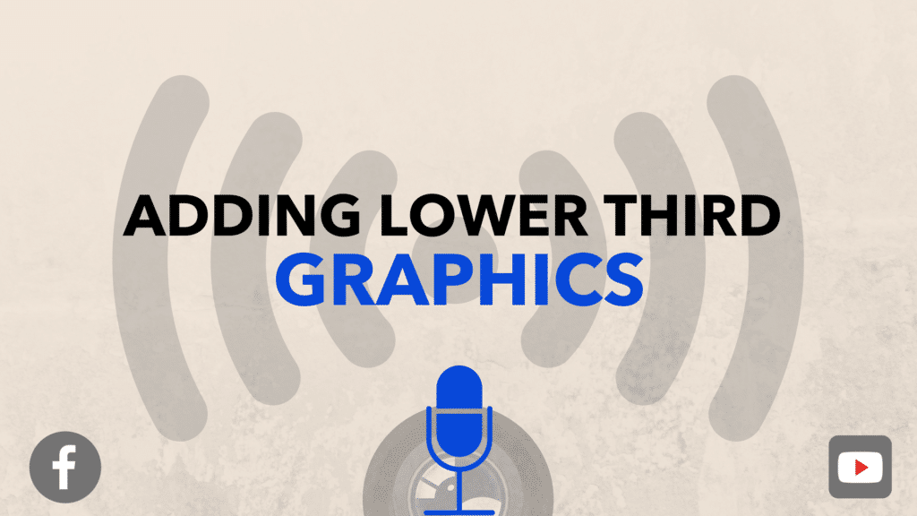 06-Adding-Lower-Third-Graphics-1024x576