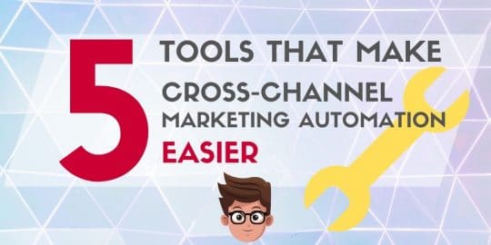 5 Tools Cross-Channel