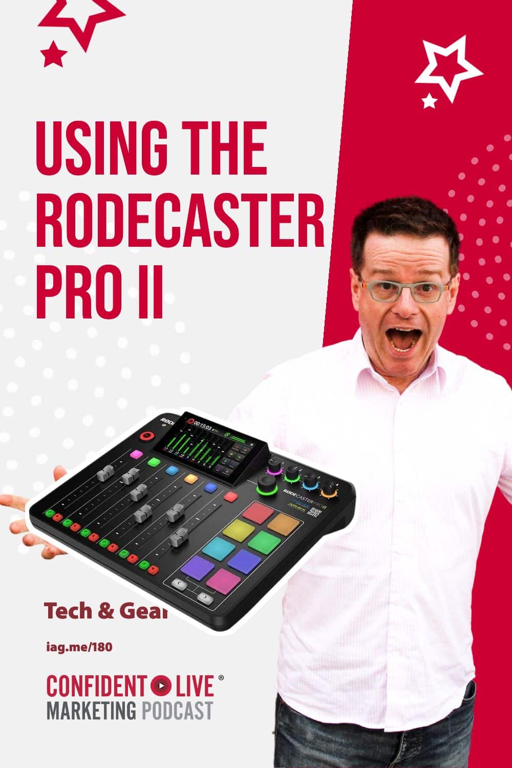 Using the Rodecaster Pro II