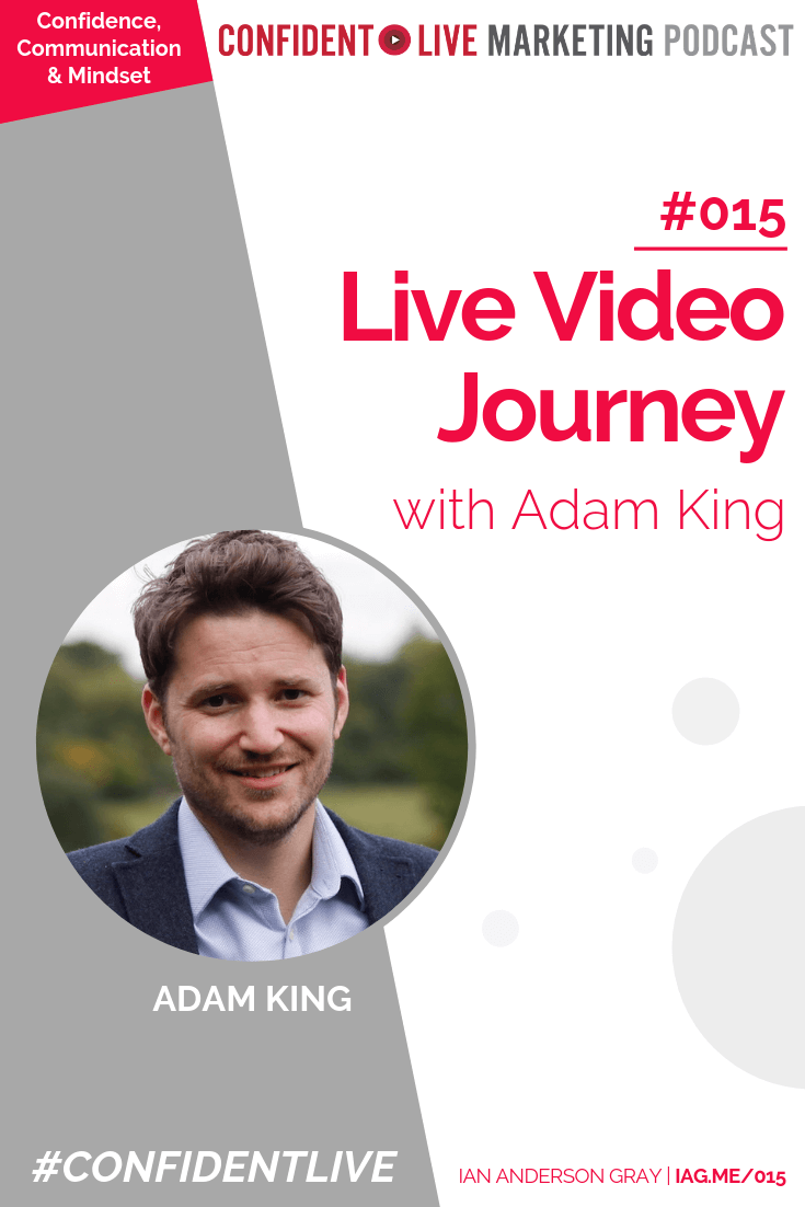 Live Video Journey with Adam King
