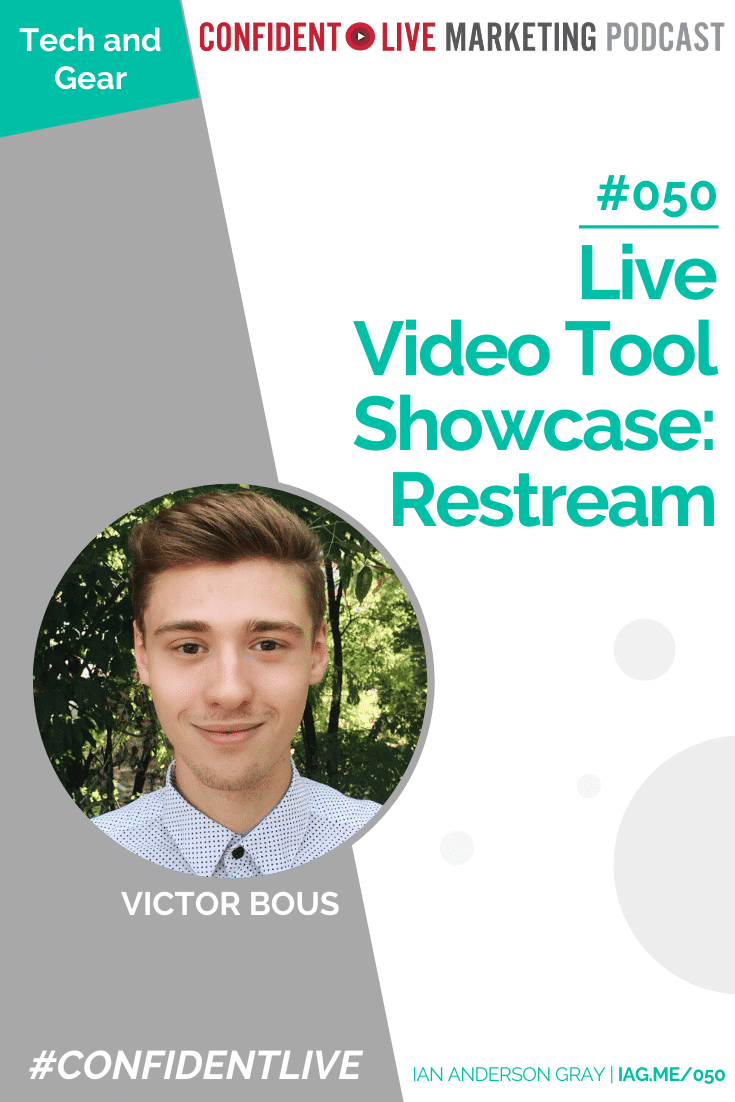 Live Video Tool Showcase: Restream