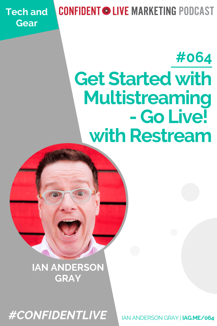 Get Started with Multistreaming - Go Live! with Restream