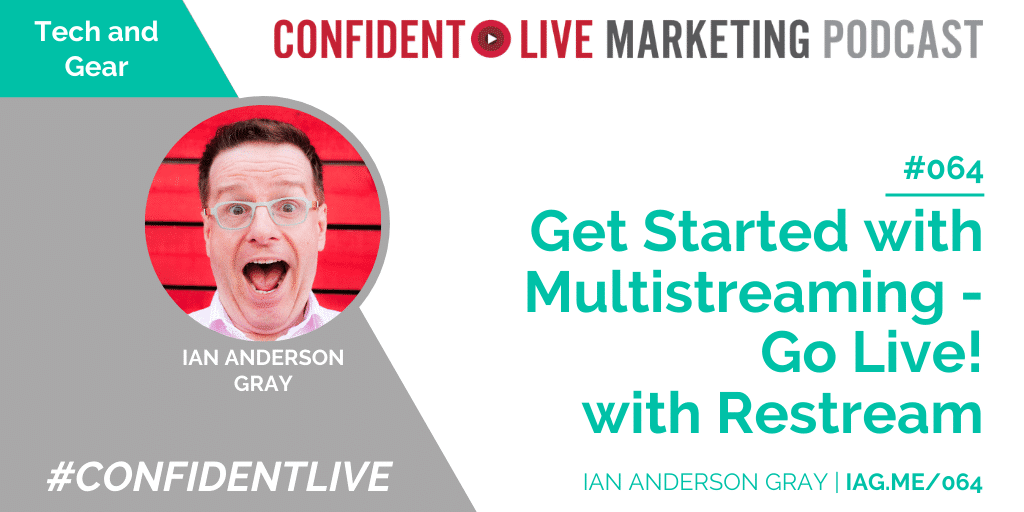 Get Started with Multistreaming - Go Live! with Restream