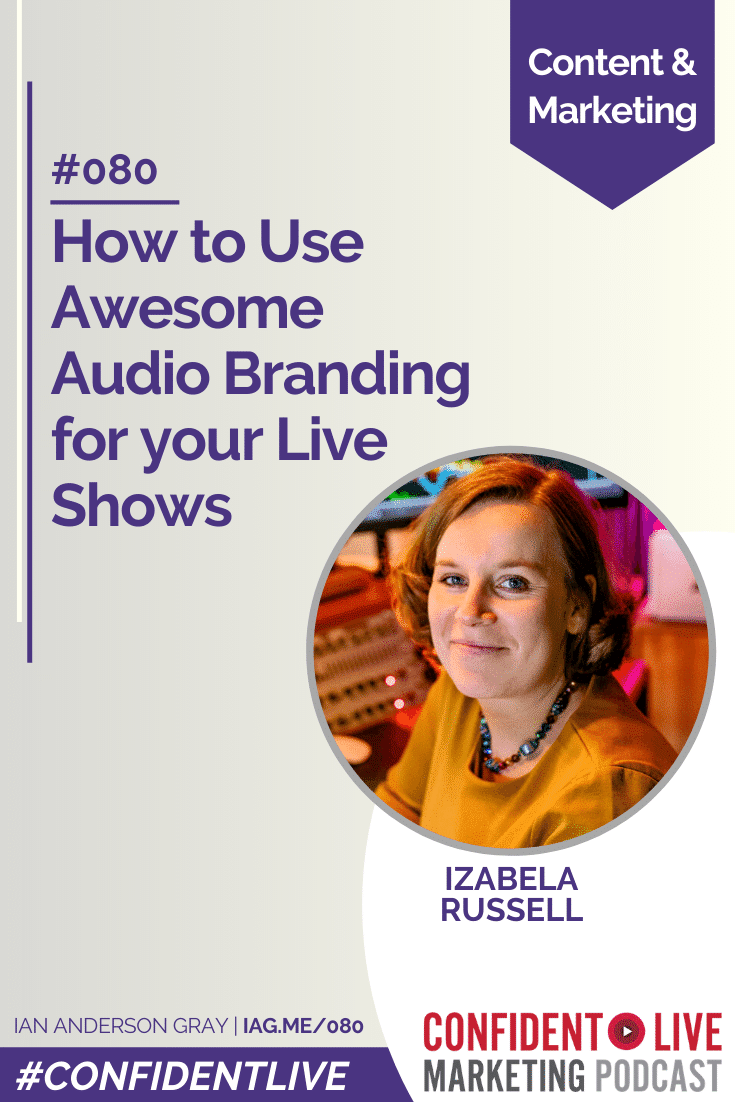 How to Use Awesome Audio Branding for your Live Shows