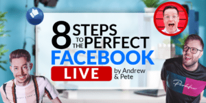 8 Steps for the Perfect Facebook Live