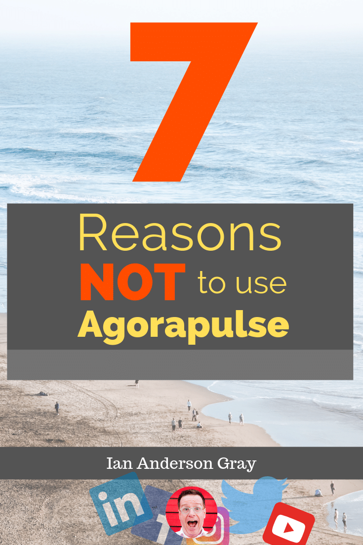7 Reasons NOT to use Agorapulse