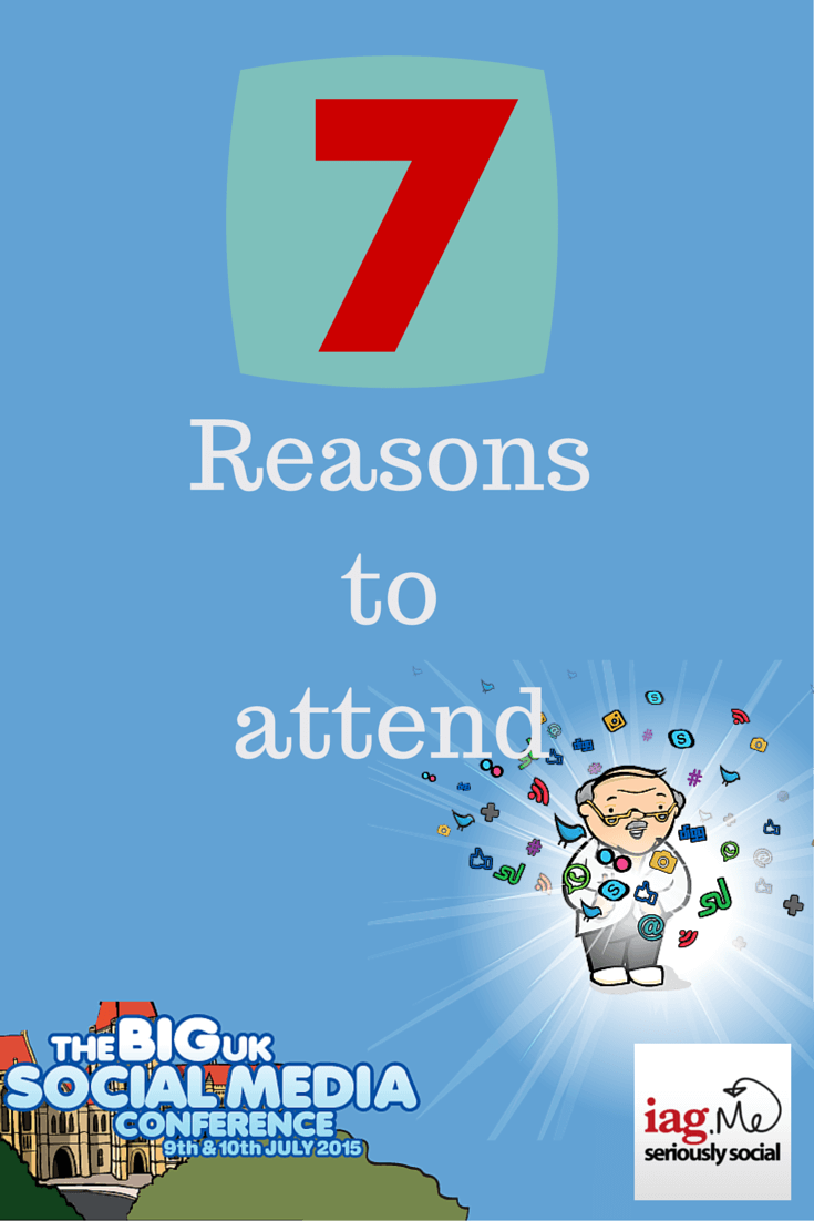 7 Reasons to Attend the Big Social Media Conference