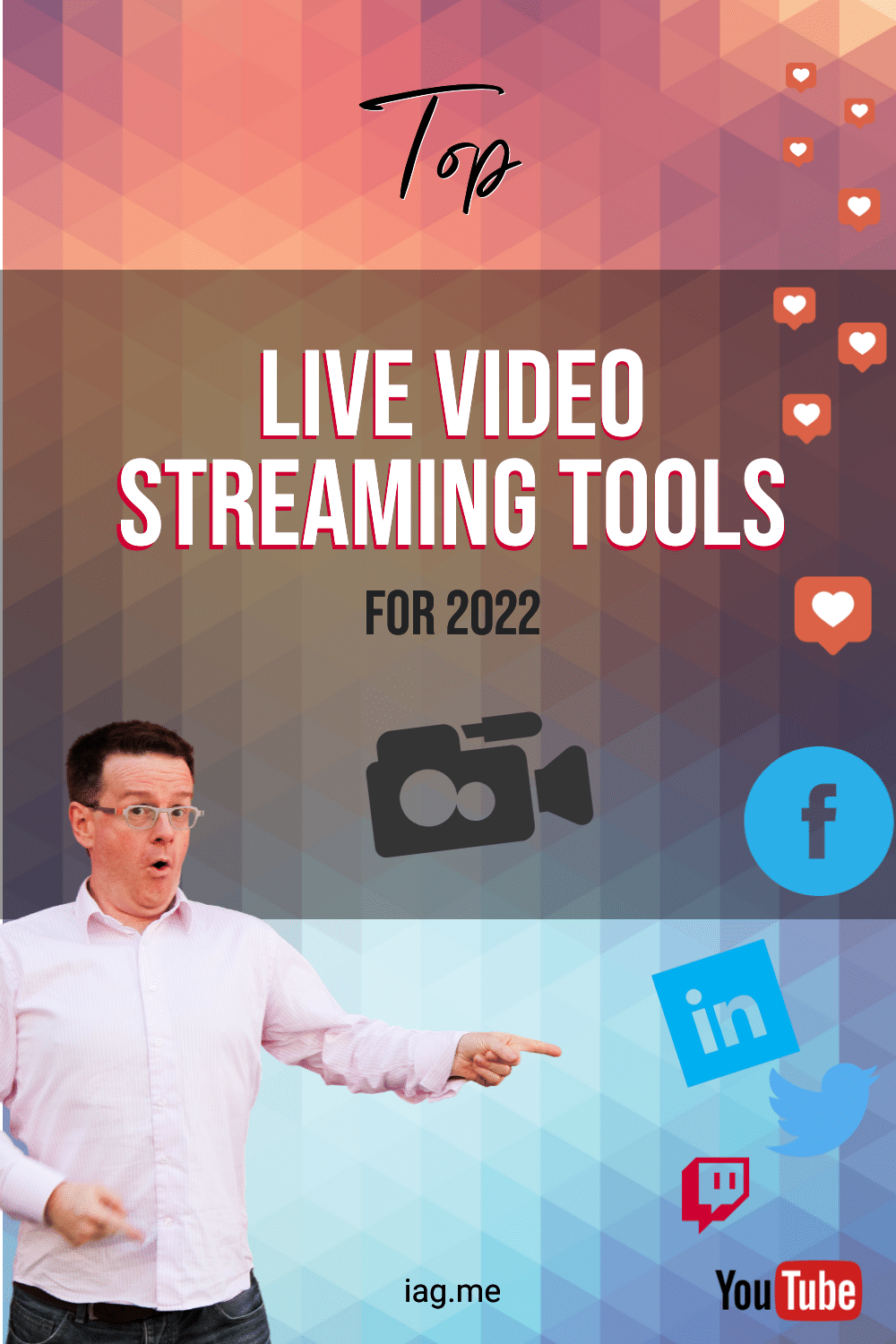 Top Live Video Streaming Tools of 2022